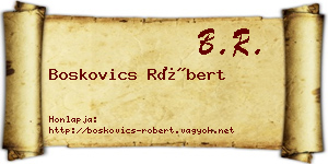 Boskovics Róbert névjegykártya